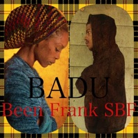 Badu - Single - Been Frank SBF