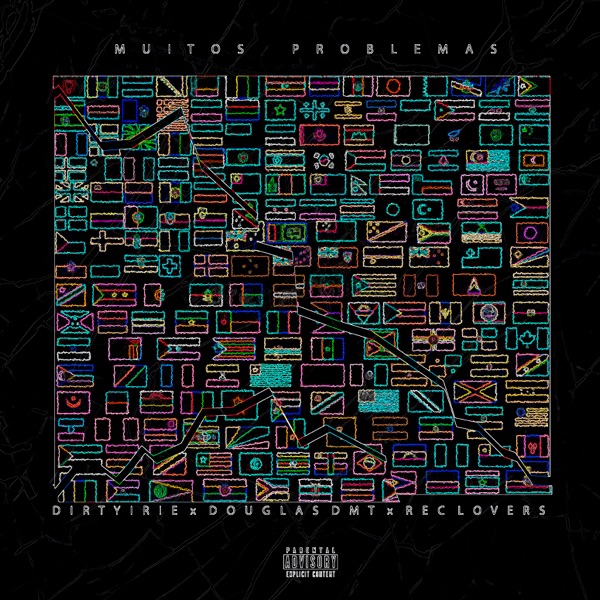 Muitos Problemas (feat. Douglas DMT & Rec Lovers)