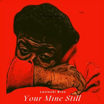 Your Mine Still - Single