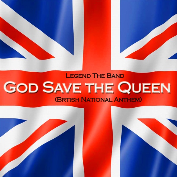 God Save the Queen (British National Anthem) [Instrumental] - EP