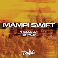 Reload / Space - Single - Mampi Swift