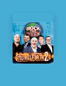 Listen to Mock the Week, watch music videos, read bio, see tour dates & more!