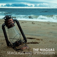 Seaglass and Springsteen - Single - The Maguas