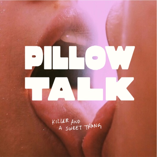Pillow Talk Podcast Audio Junkie