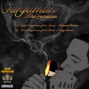 Ganjaman the Remixes - Single