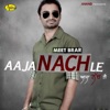 Aaja Nachle - EP