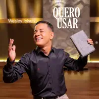 Quero Usar — Wesley Ielsen