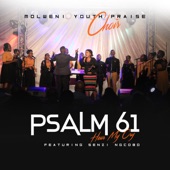 Psalm 61 - Hear My Cry (feat. Senzi Ngcobo) artwork