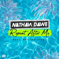 Repeat After Me (feat. Melissa Steel)