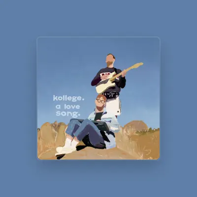 Listen to Kollege, watch music videos, read bio, see tour dates & more!