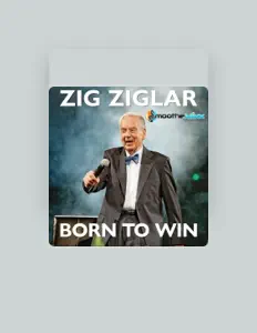 Zig Ziglar을(를) 듣고, 뮤직 비디오를 보고, 약력을 읽고, 투어 일정 등을 확인하세요!