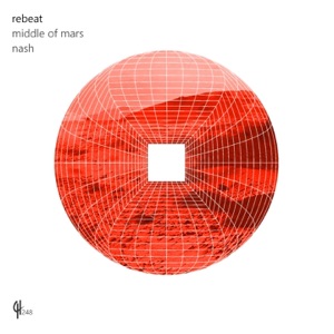 Middle of Mars / Nash - Single