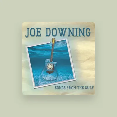 Listen to Joe Downing, watch music videos, read bio, see tour dates & more!