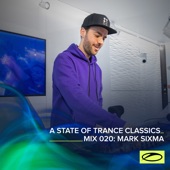 A State of Trance Classics - Mix 020: Mark Sixma (DJ Mix) artwork