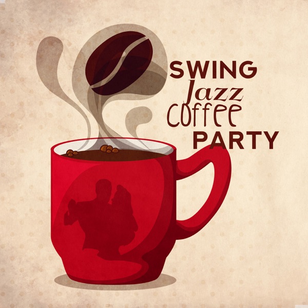 Swing Jazz Coffee Party: Mellow Carnival, Moody Rhythm, Blue Vibes, Shades of Smooth Retro