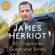 James Herriot - All Creatures Great and Small