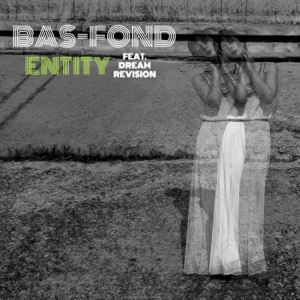 Entity (feat. Dream Revision)
