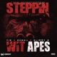 Steppin Wit Apes feat Daboii Slimmy B Single