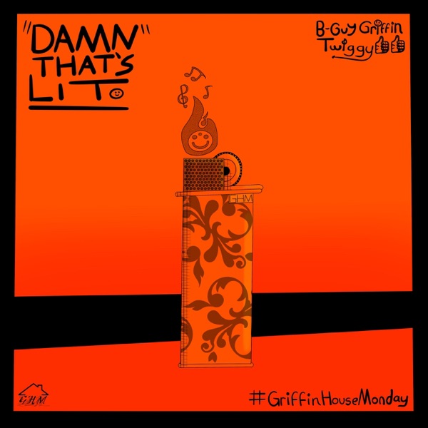 Damn That's Lit (feat. Twigg)