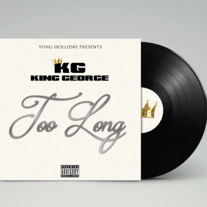 King George - Too Long - Line Dance Musik