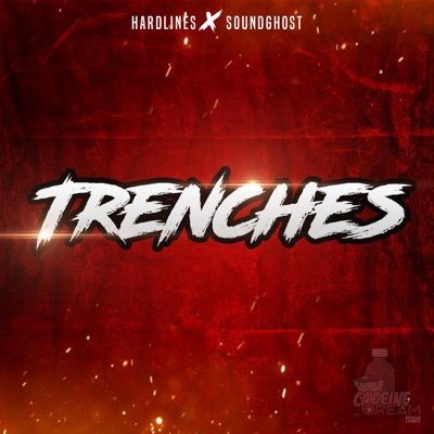 Trenches (feat. Soundghost) - Single