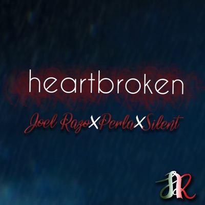 Heartbroken (feat. Silent) - Single