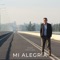 Mi Alegría - Nico Aguilar lyrics