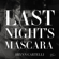 Last Night's Mascara - Brynn Cartelli