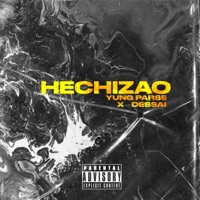 Hechizao (feat. Dessai) - Single - Yung Parse