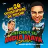 Checha y Su India Maya - Cuando un Amor Se Va