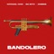 Bandolero - Big Soto, Jambene & Natanael Cano lyrics