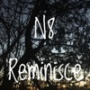 Reminisce - Single