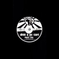 Dem a No Care - Single - Paco Ten