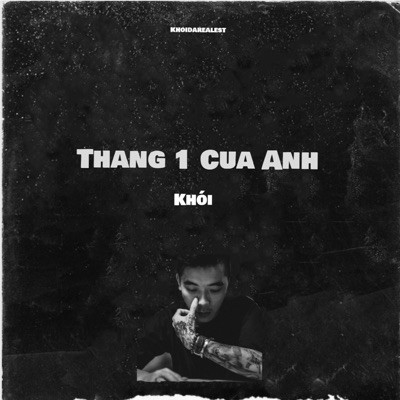 Khoi - Thang 1 Cua Anh