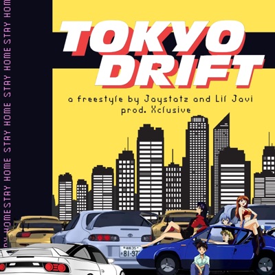 Tokyo Drift Freestyle (feat. Lil Javi40) - Single