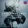 Orchestre Symphonique De Montreal & Charles Dutoit - Danse macabre, Op. 40, R. 171