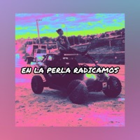 En la Perla Radicamos - Single - Legado CLR
