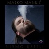 Nismo uspeli - Single
