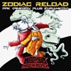 Zodiac Reload (Mashur X MAD-A Remix) [feat. MAD-A] - Single