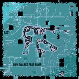 Klucze (feat. Fakir) Own Dialect