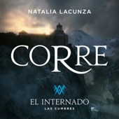 Corre (Canción Original Para La Serie "El Internado: Las Cumbres") artwork