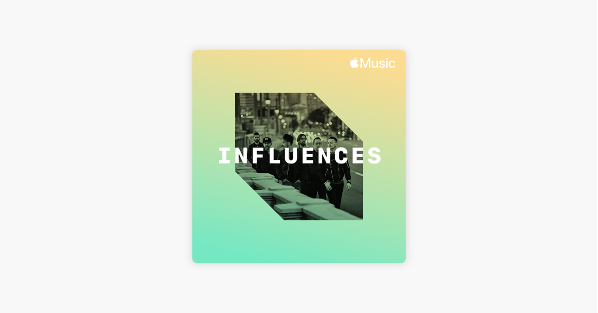 ‎LINKIN PARK: Influences on Apple Music