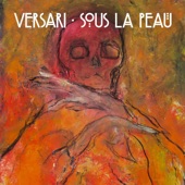 Versari - Plus De Tristesse