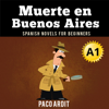 Muerte en Buenos Aires - Paco Ardit