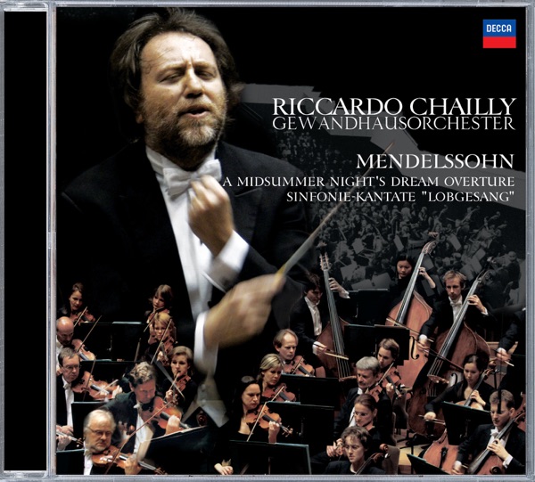 Mendelssohn: Lobgesang, Op. 52 - Overture to "A Midsummer Night's Dream"