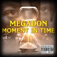 Moment in Time - EP - Megadon