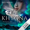 Im Bann des Silberfalken: Khyona 1 - Katja Brandis