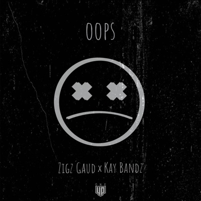 Oops (feat. Kay Bandz) - Single