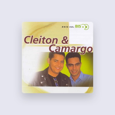 Listen to Cleiton e Camargo, watch music videos, read bio, see tour dates & more!