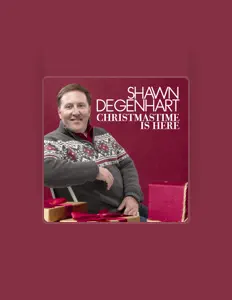 Listen to Shawn Degenhart, watch music videos, read bio, see tour dates & more!